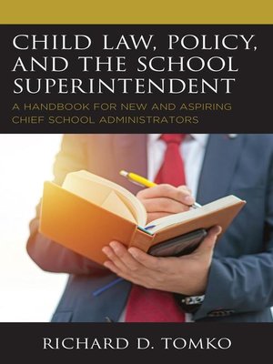 cover image of Child Law, Policy, and the School Superintendent